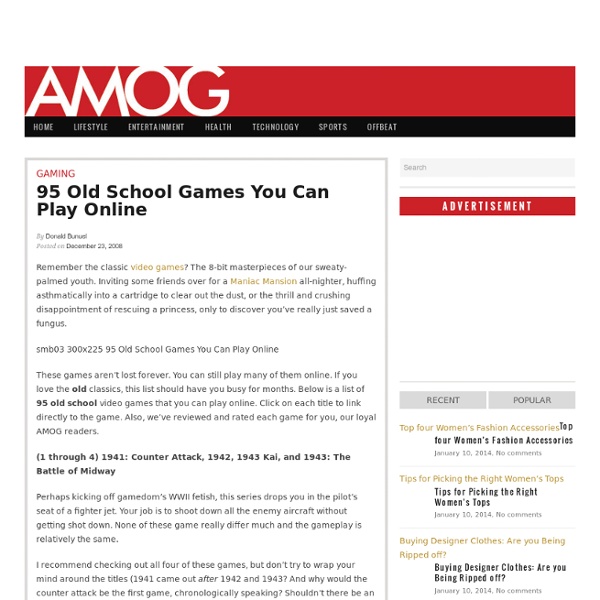 95 Old School Games You Can Play Online AMOG - Alpha Males of the Group