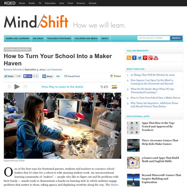 How to Turn Your School Into a Maker Haven