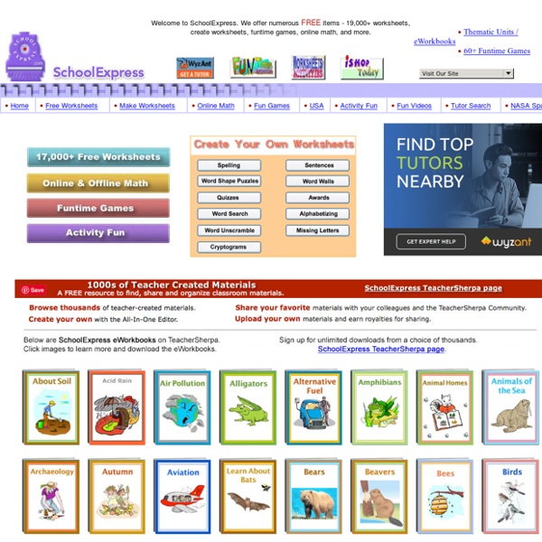 SchoolExpress.com - 13000+ FREE worksheets