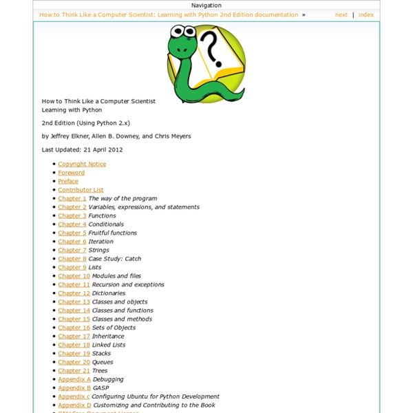 How to Think Like a Computer Scientist — How to Think Like a Computer Scientist: Learning with Python 2nd Edition documentation