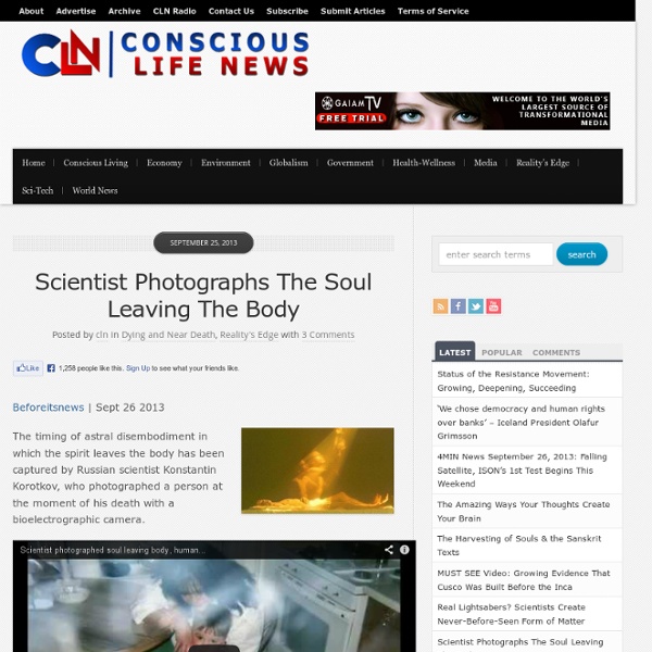 Scientist Photographs The Soul Leaving The Body