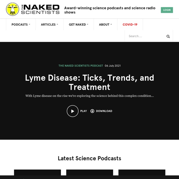 The Naked Scientists Online, Science Podcast and Science Radio Show