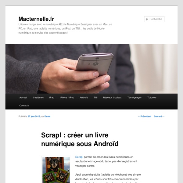 Scrap! : créer un livre numérique sous Androïd