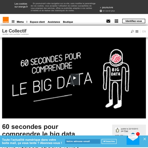 60 secondes pour comprendre le big data