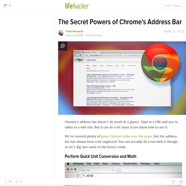 The Secret Powers of Chrome's Address Bar
