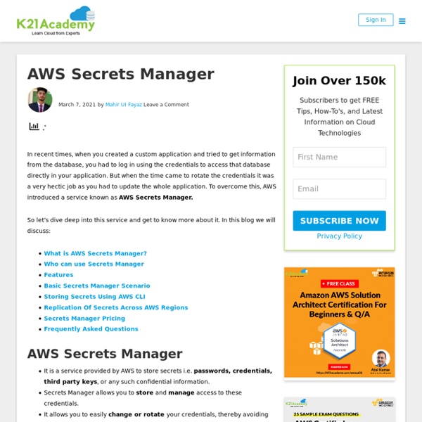 AWS Secrets Manager : All you need to know about