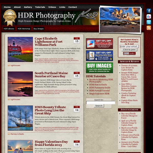 Secrets to Mastering HDR Photography, HDRI & High Dynamic Range.