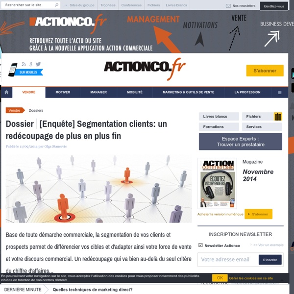 [Enquête] Segmentation clients: un redécoupage de plus en plus fin