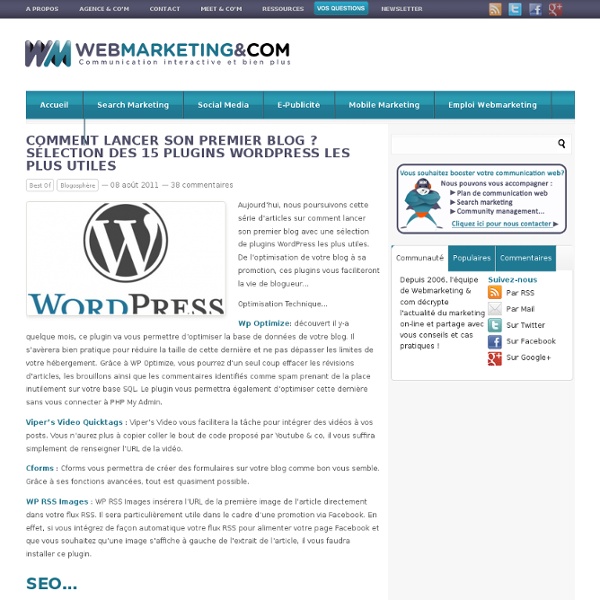 Comment lancer son premier blog ? Sélection des 15 plugins Wordpress les plus utiles