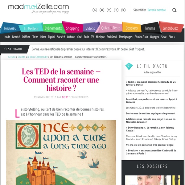 Les TED de la semaine — Comment raconter une histoire ?