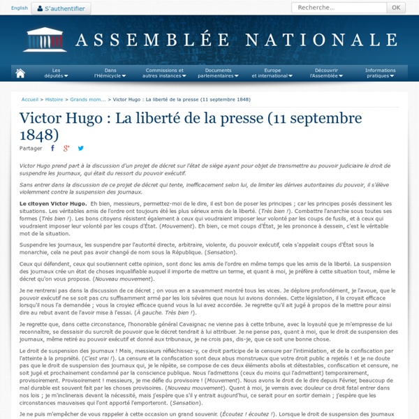 Victor Hugo : La liberté de la presse (11 septembre 1848) - Grands moments d'éloquence - Histoire