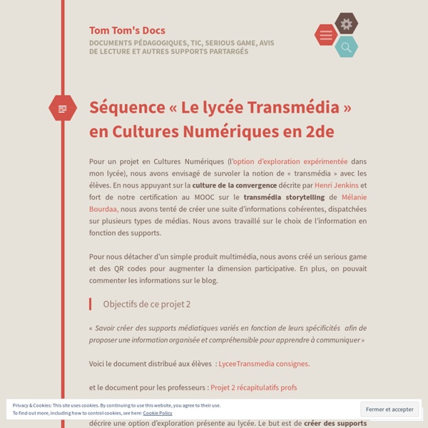 Exemple de séquence : « Le lycée Transmédia  en Cultures Numériques en 2de