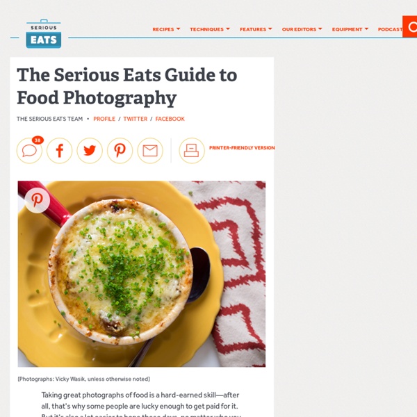 The Serious Eats Guide to Food Photography