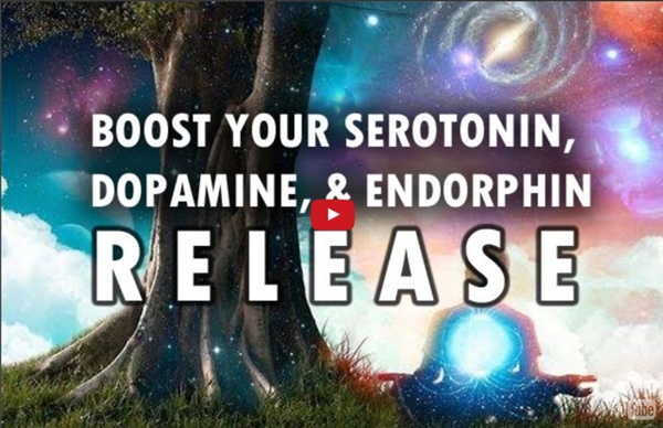 Boost Your Serotonin, Dopamine & Endorphin Release - Binaural Beats + Isochronic Tones