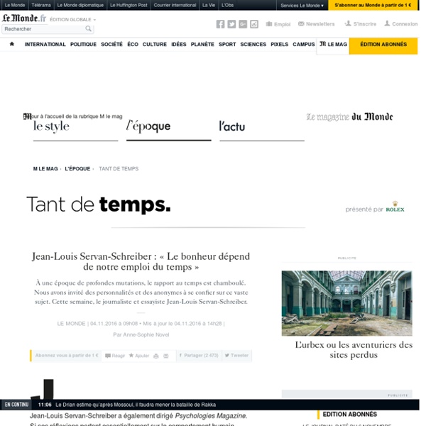 « Le bonheur dépend de notre emploi du temps »