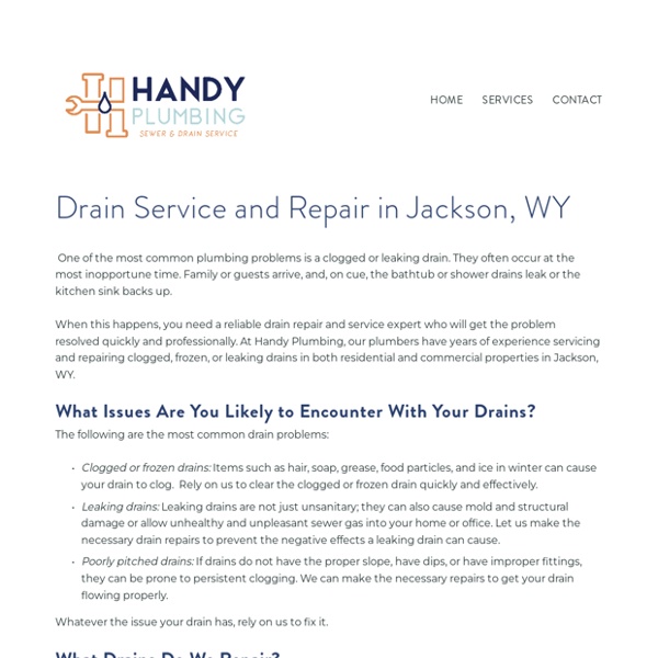 Drain Repair and Service in Jackson, WY — Handy Plumbing