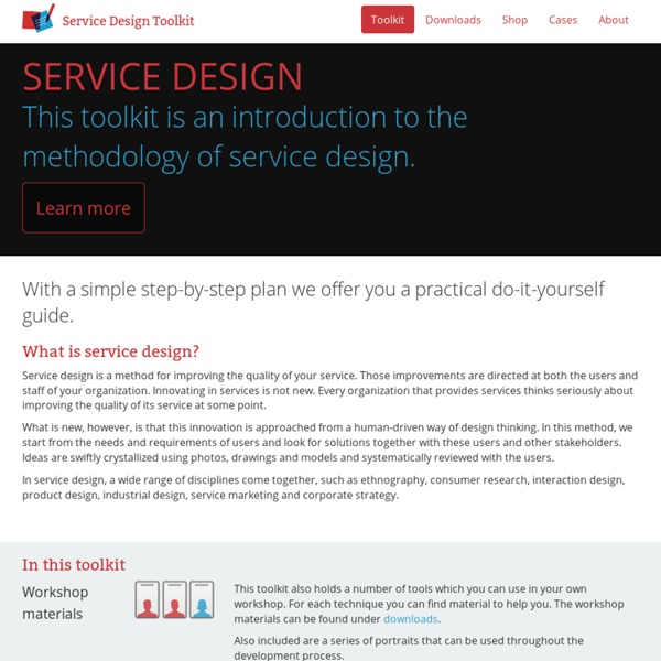 Service Design Toolkit – Improve the quality of your service with this hands-on toolkit