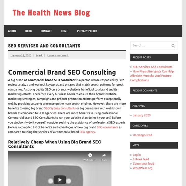 SEO Services And Consultants – The Health News Blog