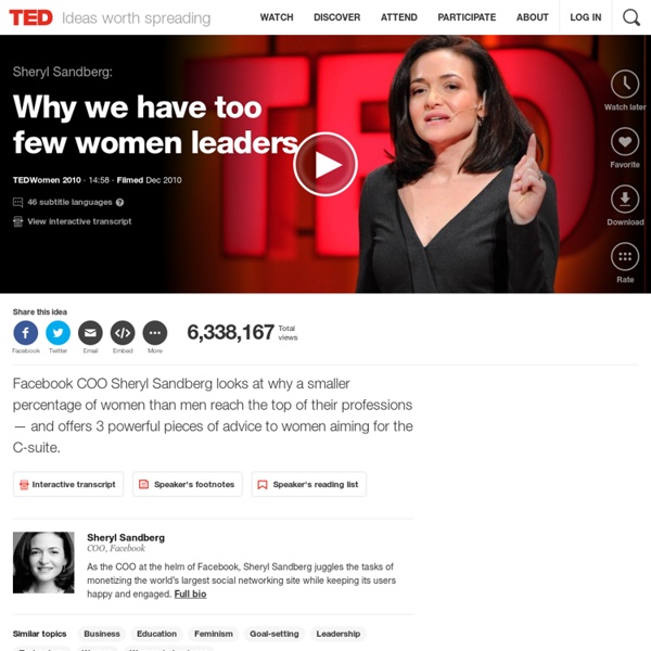 Sheryl Sandberg: Why we have too few women leaders