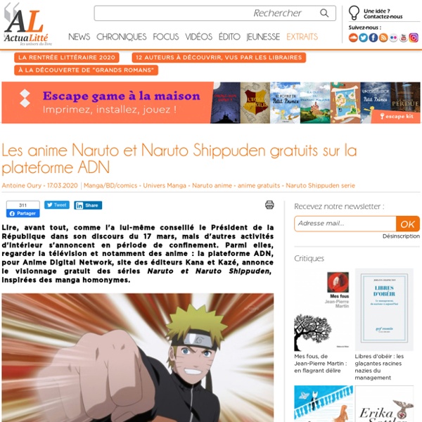 Les anime Naruto et Naruto Shippuden gratuits sur la plateforme ADN