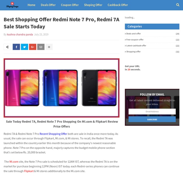 Best Shopping Offer Redmi Note 7 Pro, Redmi 7A Sale Starts Today