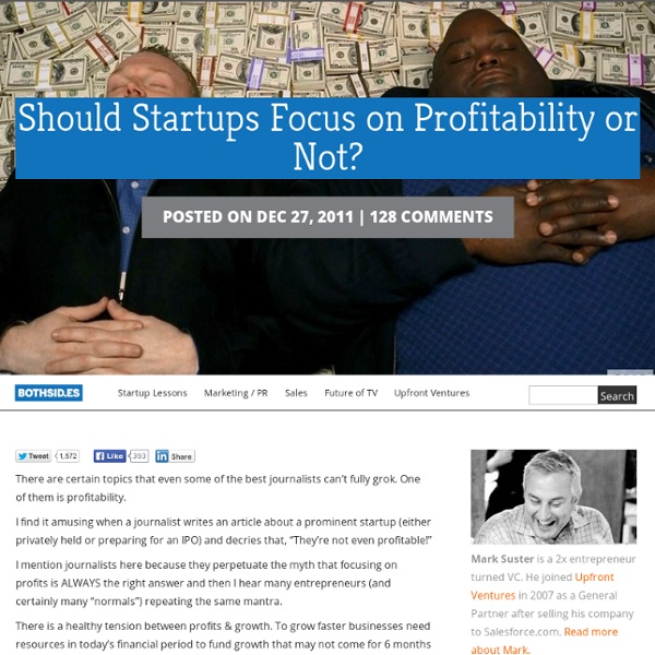 Should Startups Focus on Profitability or Not?