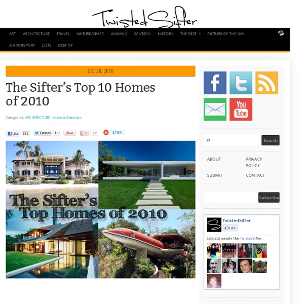 The Sifters Top 10 Homes of 2010 - StumbleUpon