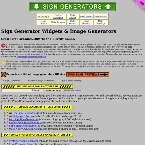 Sign Generator Fun, Over 500 Sign Generators