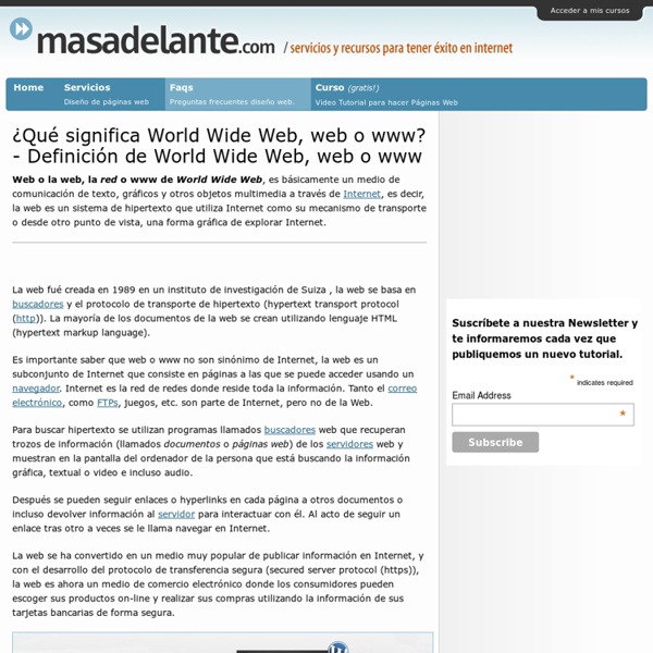 ¿Qué significa World Wide Web, web o www? - Definición de World Wide Web, web o www