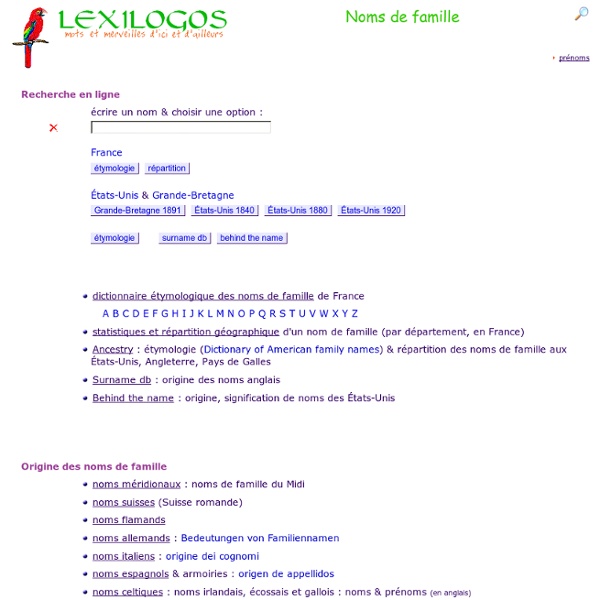Noms de famille : origine, signification, dictionnaire, documents en ligne LEXILOGOS