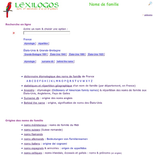 Noms de famille : origine, signification, dictionnaire, documents en ligne LEXILOGOS