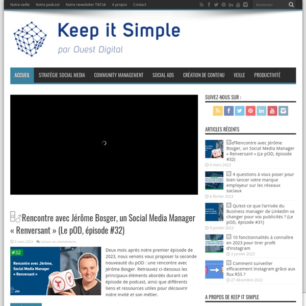 Keep it simple : veille et stratégie digitale - outils, actualités et tutoriels