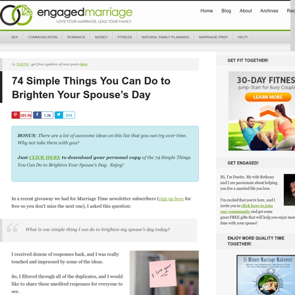 72 Simple Things You Can Do to Brighten Your Spouse's Day