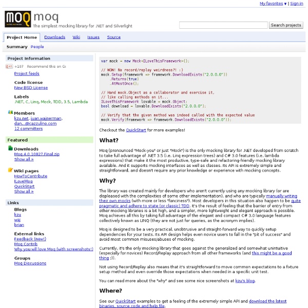 Moq - Project Hosting on Google Code