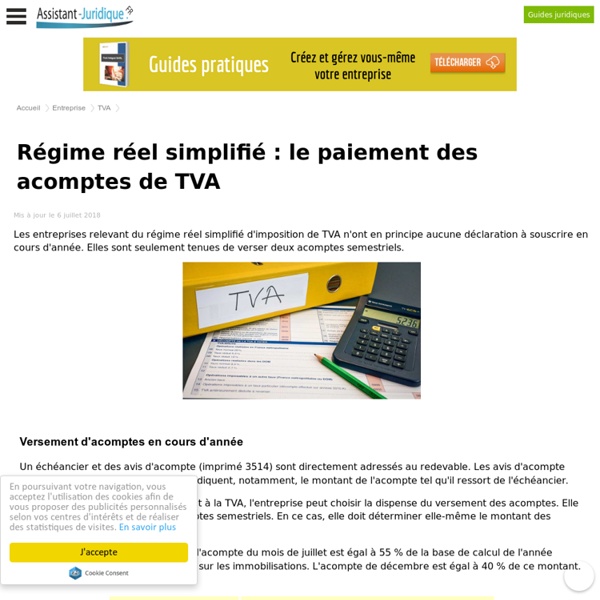 Régime réel simplifié : le paiement des acomptes de TVA - Assistance juridique entreprise gratuite
