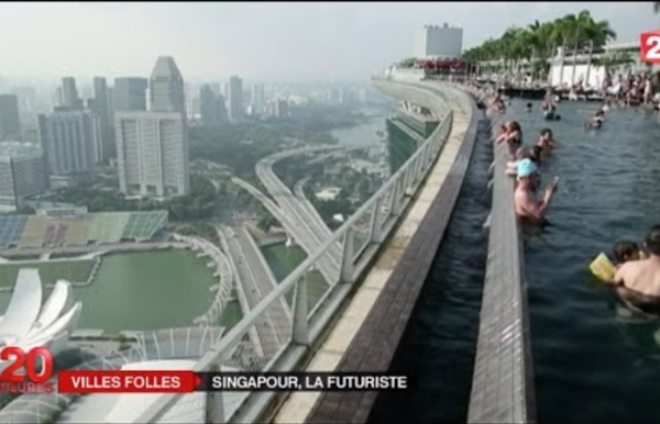 Singapour : la démesure d'une cité du futur