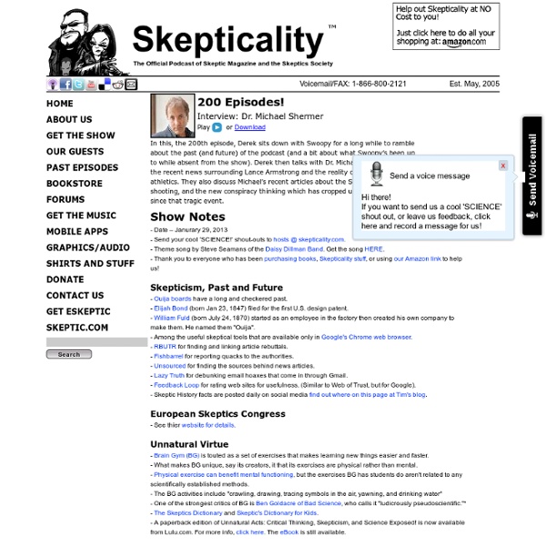 Skepticality - The Official Podcast of Skeptic Magazine (Promoting Science and Critical Thinking)
