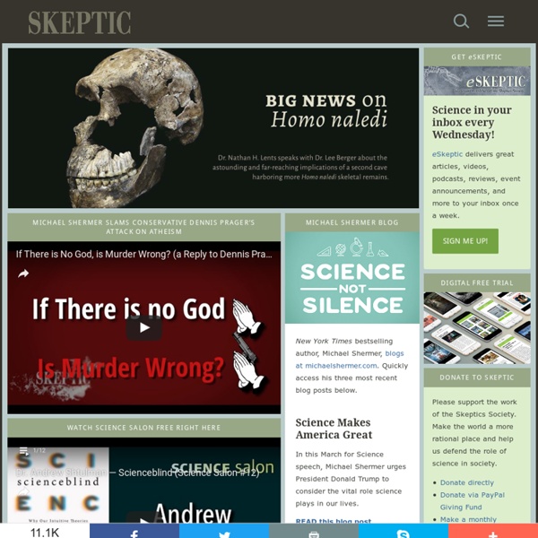 Skeptic » Home » The Skeptics Society &asmp; Skeptic magazine