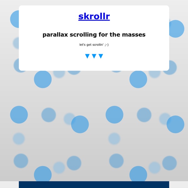 Skrollr - parallax scrolling for the masses