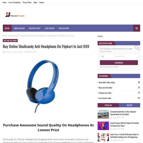 Buy Online Skullcandy Anti Headphone On Flipkart In Just 699