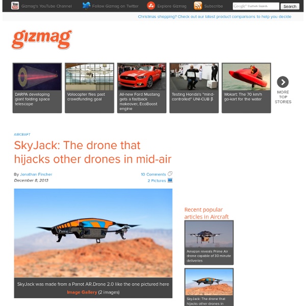 SkyJack: The drone that hijacks other drones in mid-air