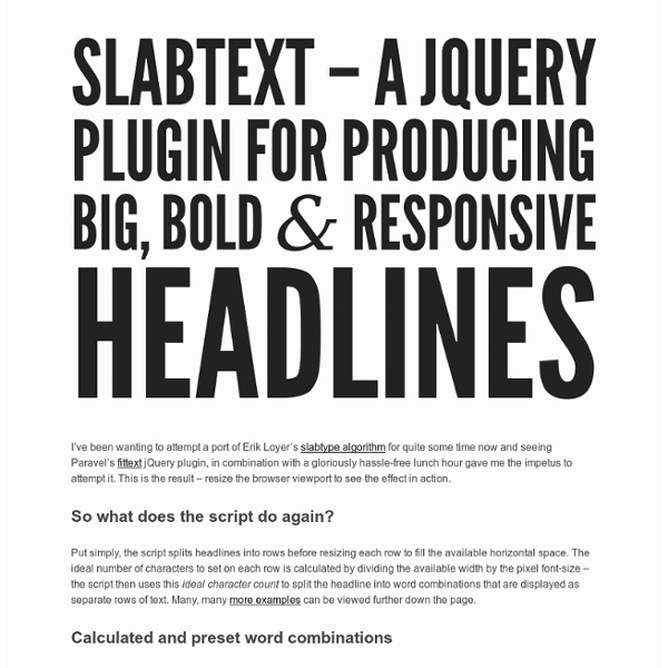 SlabText – a jQuery plugin for creating big, bold & responsive headlines