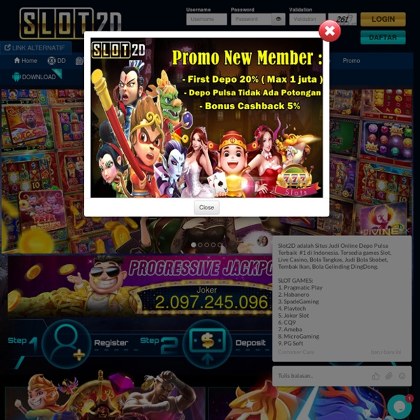 Slot2D : Situs Slot Pulsa Online, Skor88, Bola88 Link