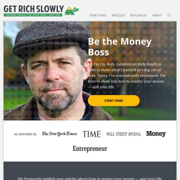 Get Rich Slowly - Personal Finance That Makes Cents