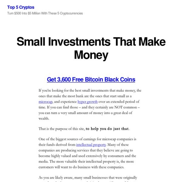 Investing Small With Big Returns