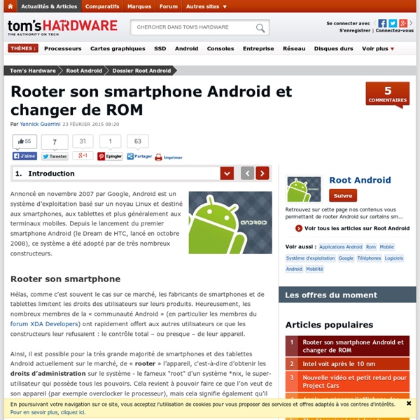 Rooter son smartphone Android et changer de ROM