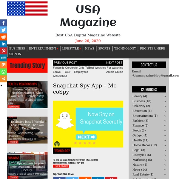 Snapchat Spy App - MocoSpy - USA Magazine