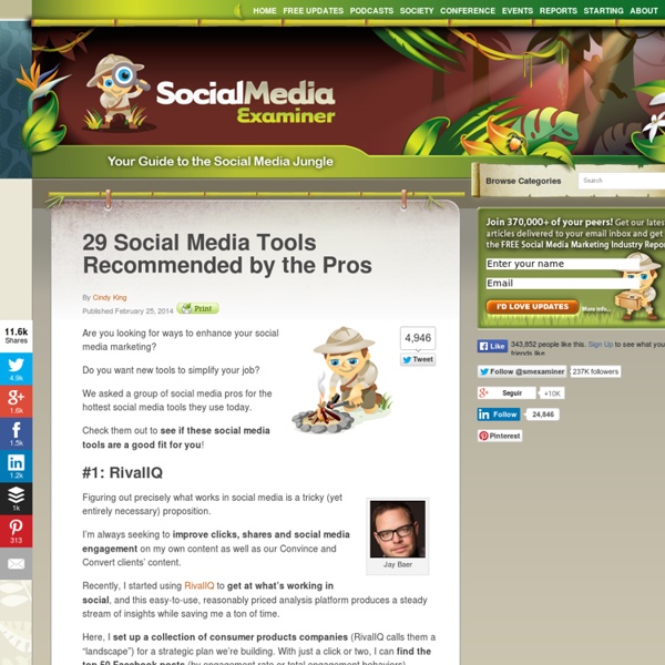 29 Social Media Tools Recommended by the Pros