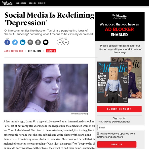 Social Media Is Redefining 'Depression' - Anne-Sophie Bine