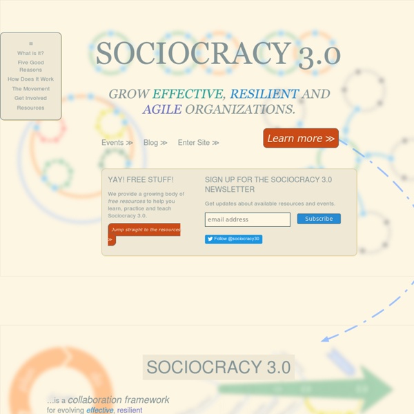 Sociocracy 3.0 - Grow effective, resilient and agile organizations.